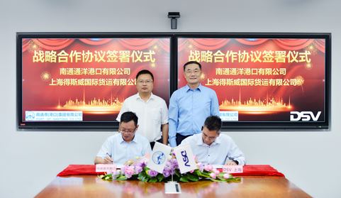 DSV Signs Strategic Cooperation Agreement with Port of Nantong Co., Ltd