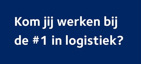 Kom jij werken bij de #1 in logistiek?